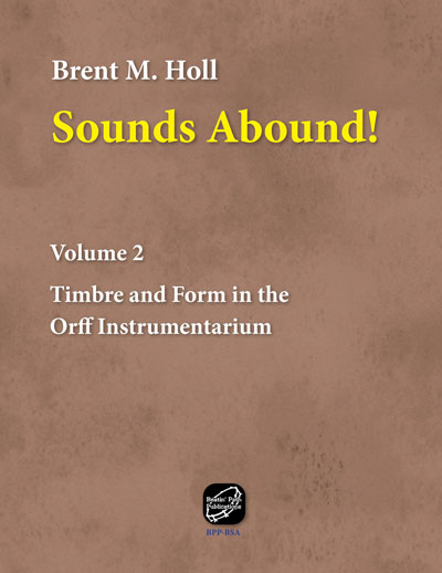 Sounds Abound Volume 2 by Brent M. Holl